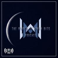 The World of Myth Bits Podcast