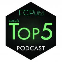 Gage's Top5 Podcast