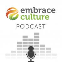 Embrace Culture Podcast