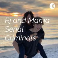 Serial Criminals by RJ