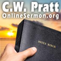 Sermons by C.W. Pratt