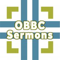 OBBC Sermons