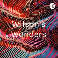 Wilson’s Wonders