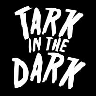 Tark In The Dark