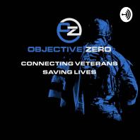 Objective Zero Foundation - Veteran Suicide Prevention & Mental Health Talk