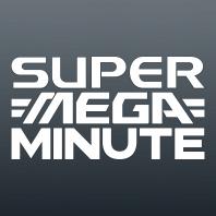 Super Mega Minute