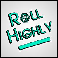 Roll Highly