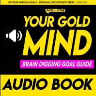 Your Gold Mind - Audio Book