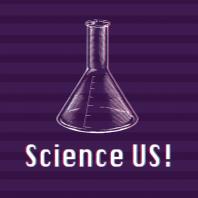 SCIENCE US!