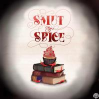 Smut and Spice