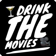 Drink the Movies