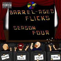Barrel Aged Flicks Podcast