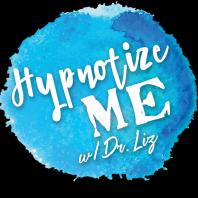 Hypnotize Me with Dr. Liz