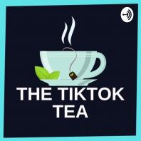 TikTok Tea ☕️