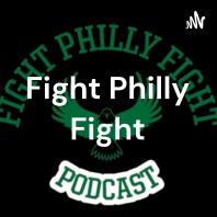 Fight Philly Fight