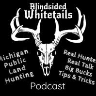 Blindsided Whitetails Podcast