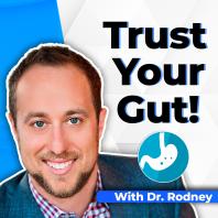 The Trust Your Gut Podcast