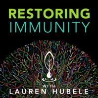 Restoring Immunity with Lauren Hubele