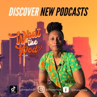 What The Pod? With Tricey Trice