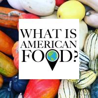 What is American Food?