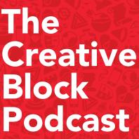 The Creative Block Podcast