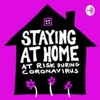 Staying at Home: At Risk During Coronavirus