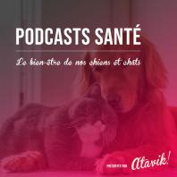 Podcasts Santé Atavik