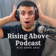 Rising Above Podcast