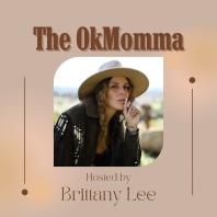 The OkMomma Podcast