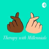 Therapy with Millennials