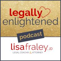 Legally Enlightened with Lisa Fraley