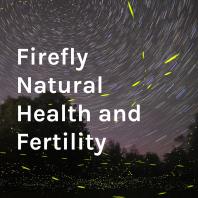 Firefly Natural Health and Fertility