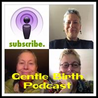 Gentle Birth Podcast by Kate Loving
