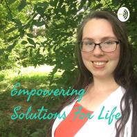 Empowering Solutions For Life