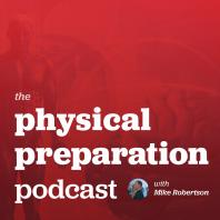 Physical Preparation Podcast Archives - Robertson Training Systems