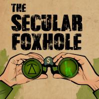 The Secular Foxhole