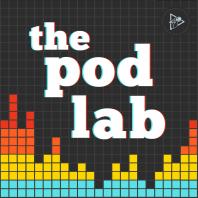 The Pod Lab