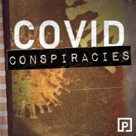 COVID Conspiracies