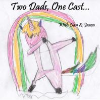 2D1C: Two Dads One Cast