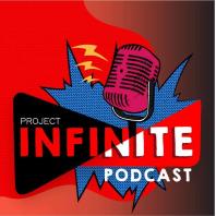 The Project Infinite Podcast