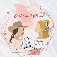 Books and Whine
