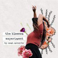 The Blossom Experiment