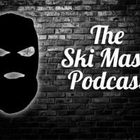 The Ski Mask Podcast