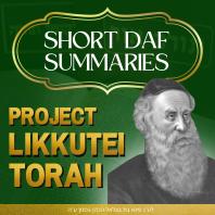 Short Daf Summaries - Project Likkutei Torah