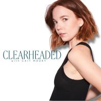CLEARHEADED ™ : the sober-care podcast 