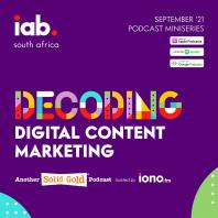 Decoding Digital Content Marketing - IAB SA