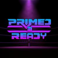 PRIMED & READY: The Official PWE Podcast
