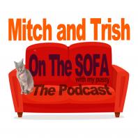 Mitch and Trish On The Sofa ( with my pussy )