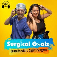 Surgical Goals - consults with a Sports Surgeon