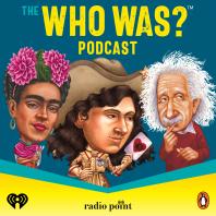 The Who Was? Podcast